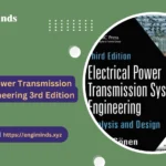 Electrical Power Transmission System Engineering 3rd Edition